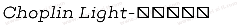 Choplin Light字体转换